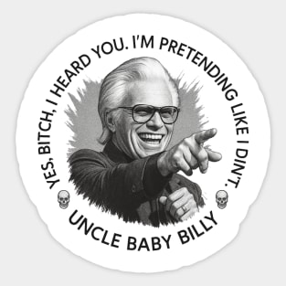 Uncle Baby Billy Sticker